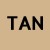 Tan (TAN)